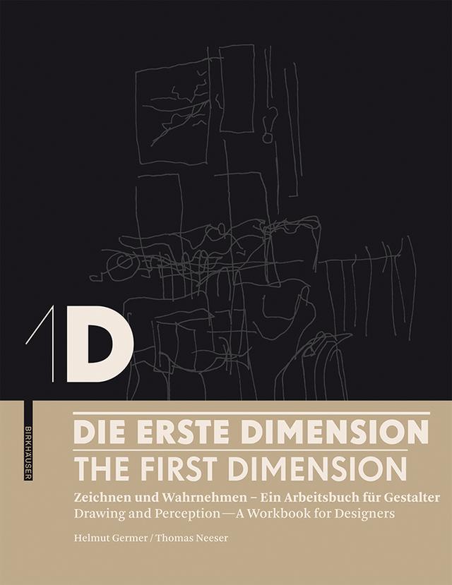 1D – Die erste Dimension – 1D – The First Dimension by Helmut Germer, Hochschule für Gestaltung und Kunst Basel, Thomas Neeser
