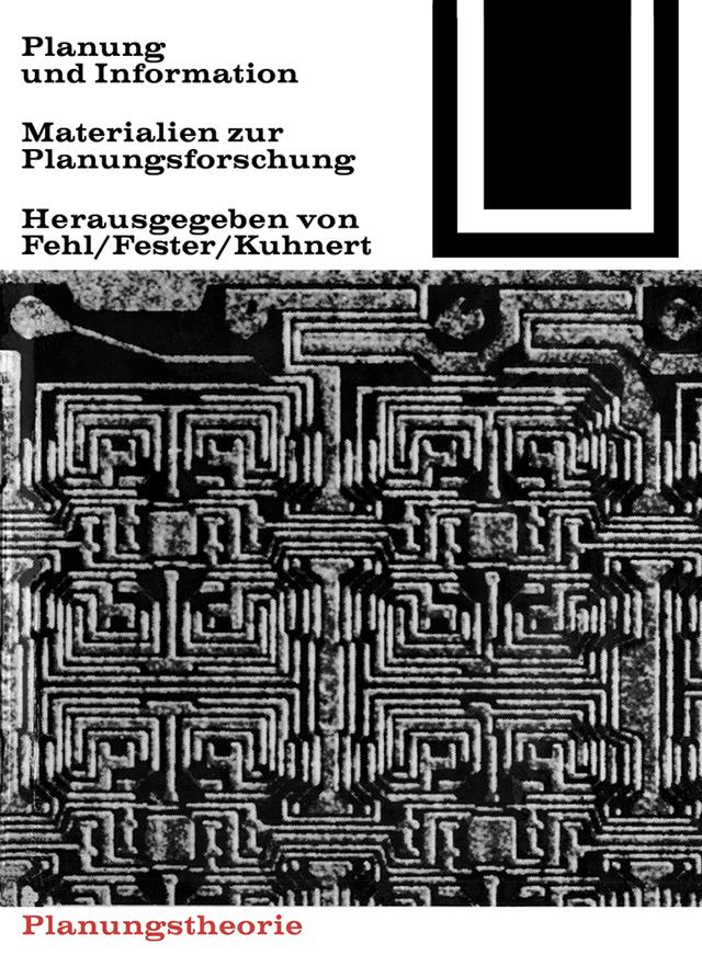 Planung und Information by Gerhard Fehl, Mark Fester, Nikolaus Kunert