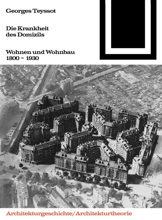 Die Krankheit des Domizils by Georges Teyssot