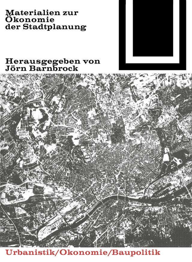 Materialien zur Ökonomie der Stadtplanung by Jörn Barnbrock