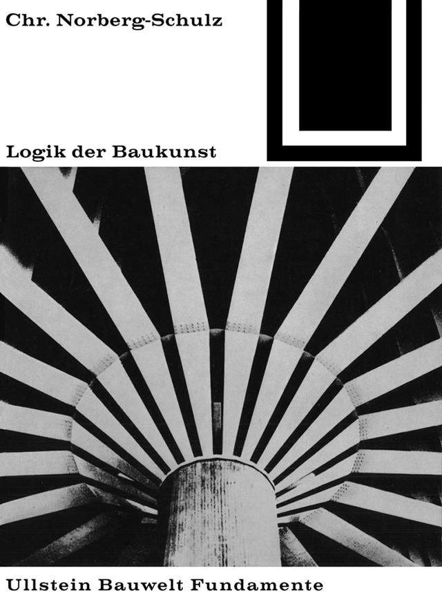 Logik der Baukunst by Christian Norberg-Schulz