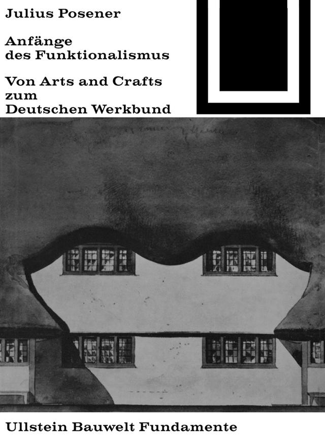 Anfänge des Funktionalismus by Julius Posener