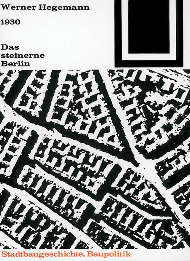 Das steinerne Berlin by Walter Benjamin, Werner Hegemann