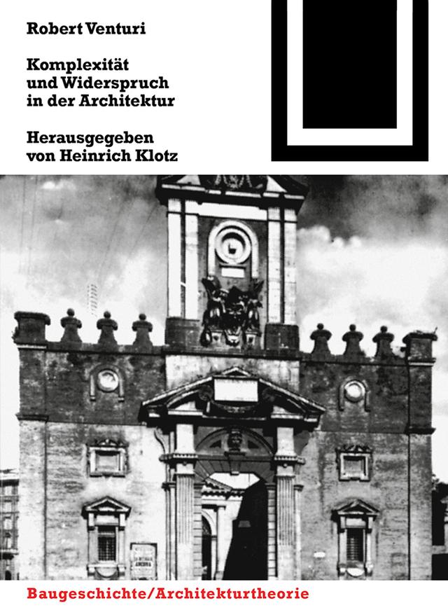 Komplexität und Widerspruch by Robert Venturi