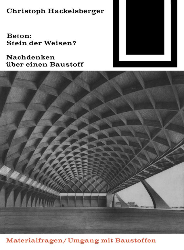 Beton: Stein der Weisen? by Christoph Hackelsberger