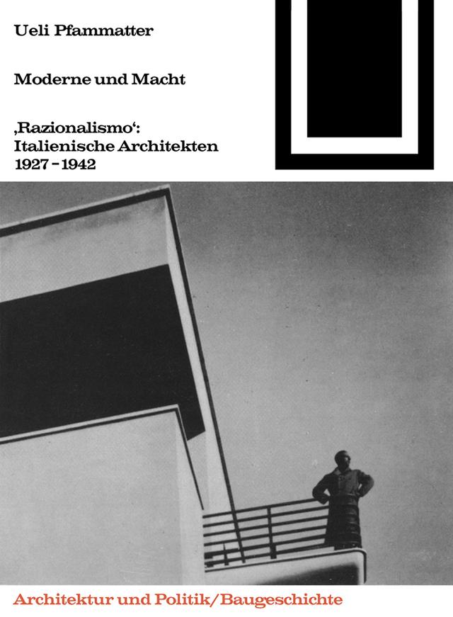 Moderne und Macht by Ulrich Pfammatter