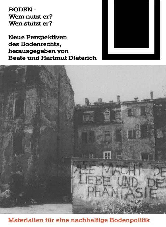 Boden - Wem nutzt er? Wen stützt er? by Beate Dieterich, Hartmut Dieterich