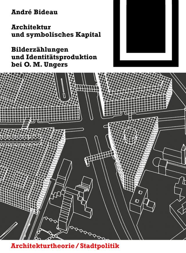 Architektur und symbolisches Kapital by André Bideau