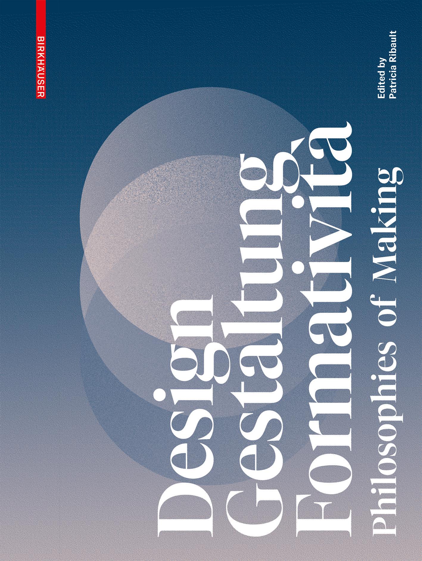 Design, Gestaltung, Formatività