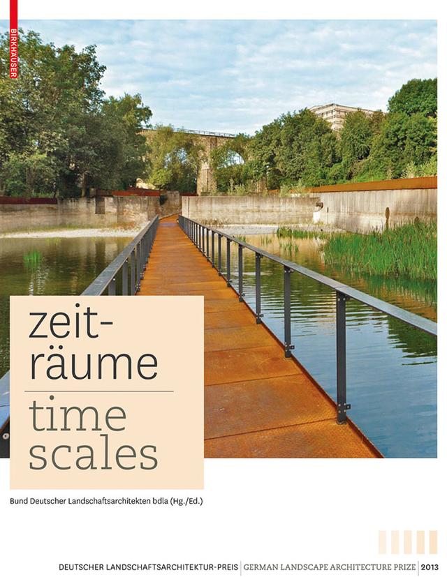 Zeiträume - Time Scales by Bund Deutscher Landschaftsarchitekten