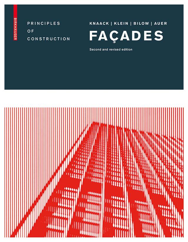 Façades by Marcel Bilow, Thomas Auer, Tillmann Klein, Ulrich Knaack