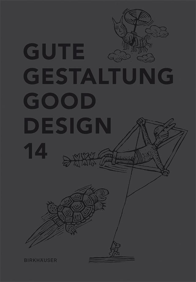 Gute Gestaltung 14 / Good Design 14 by Deutscher Designer Club (DDC)