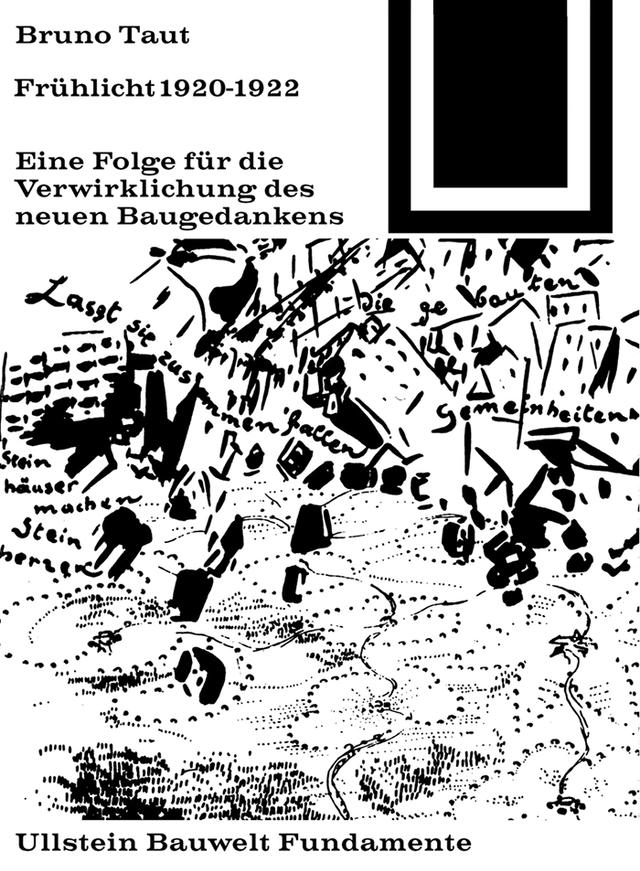 Frühlicht 1920-1922 by Bruno Taut