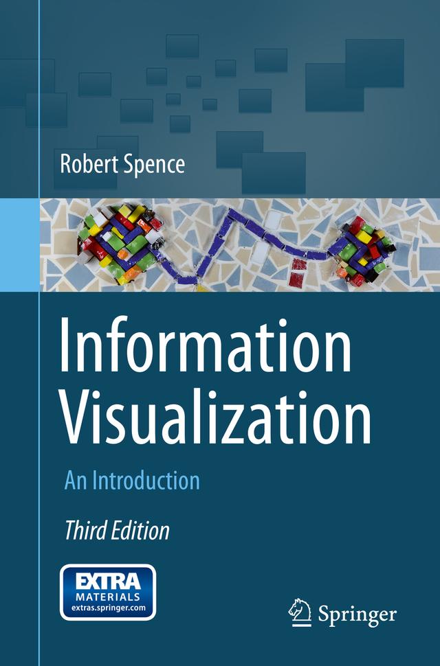 Information Visualization by Robert Spence
