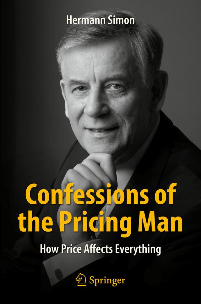 Confessions of the Pricing Man by Hermann Simon