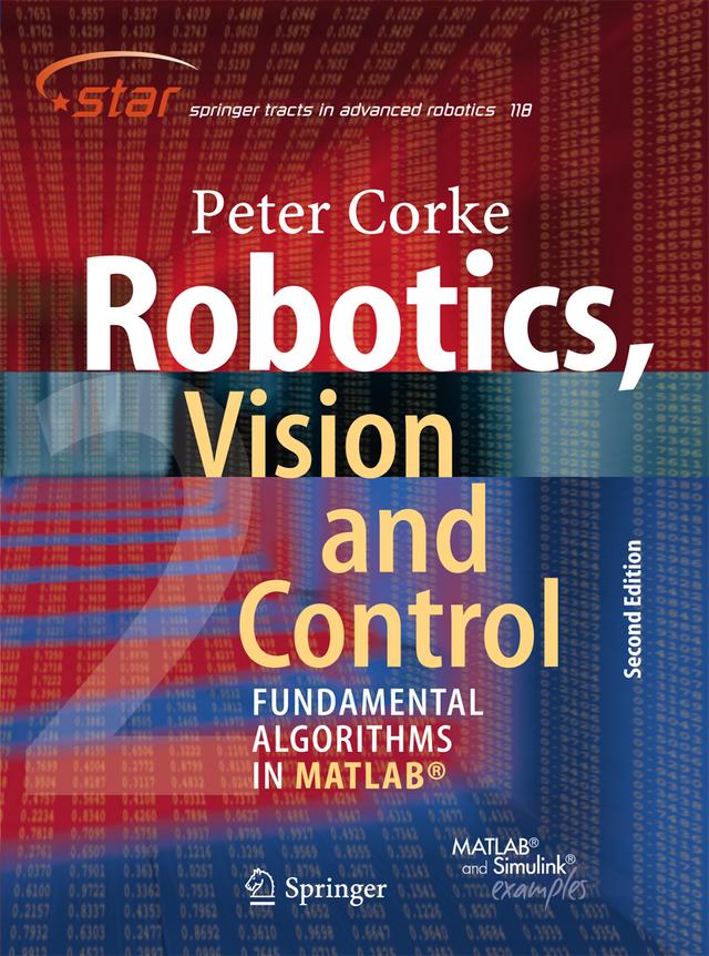 Robotics, Vision and Control by Peter Corke