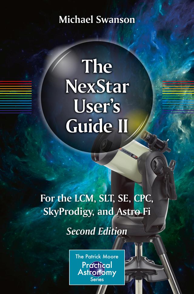 The NexStar User’s Guide II by Michael Swanson