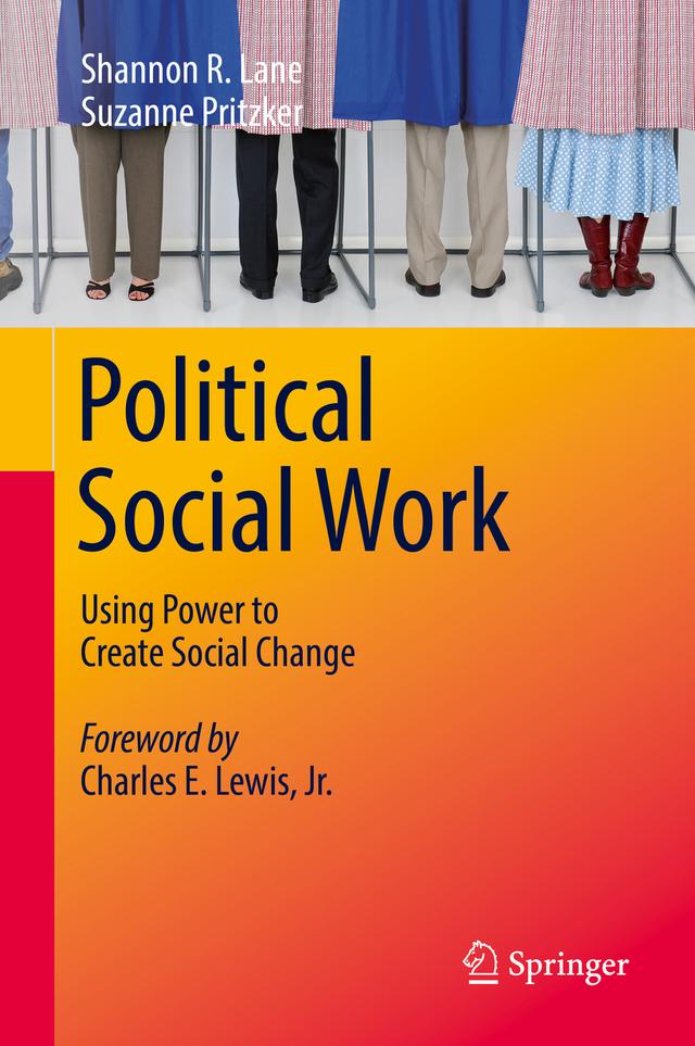 Political Social Work by Shannon R. Lane, Suzanne Pritzker