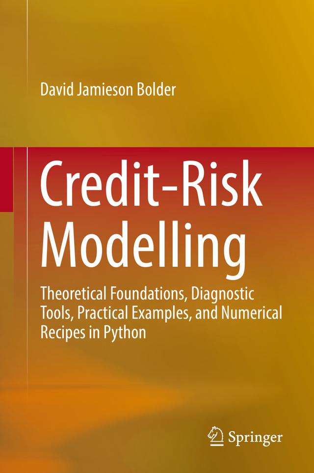 Credit-Risk Modelling by David Jamieson Bolder