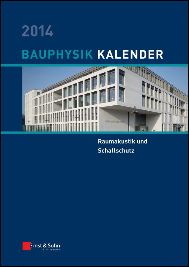 Bauphysik Kalender 2014 by Nabil A. Fouad