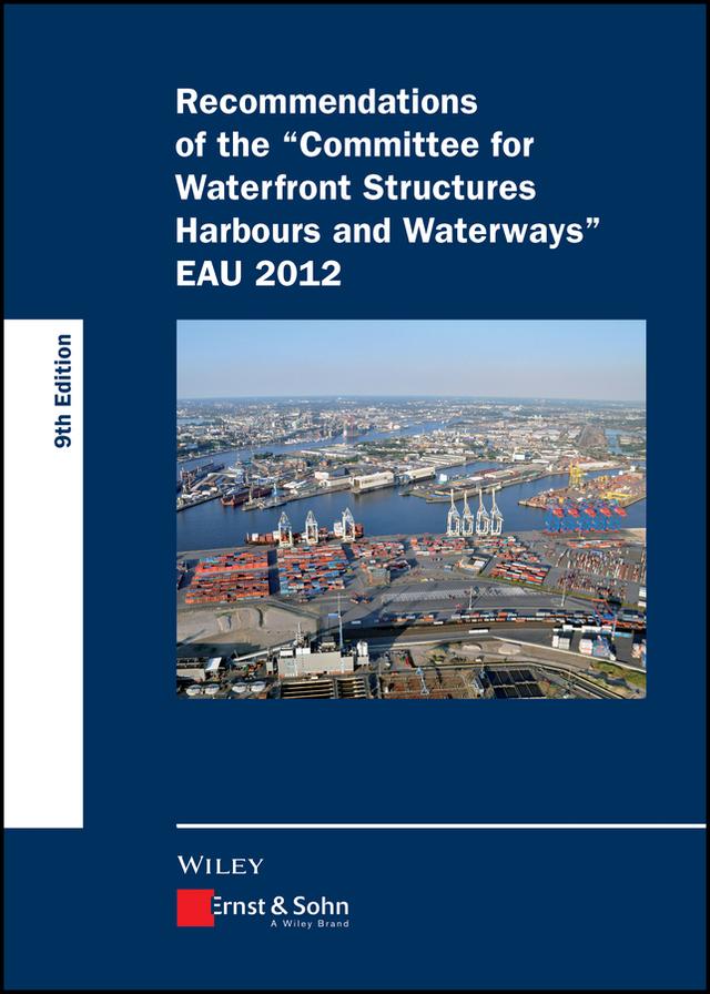 Recommendations of the Committee for Waterfront Structures Harbours and Waterways by HTG