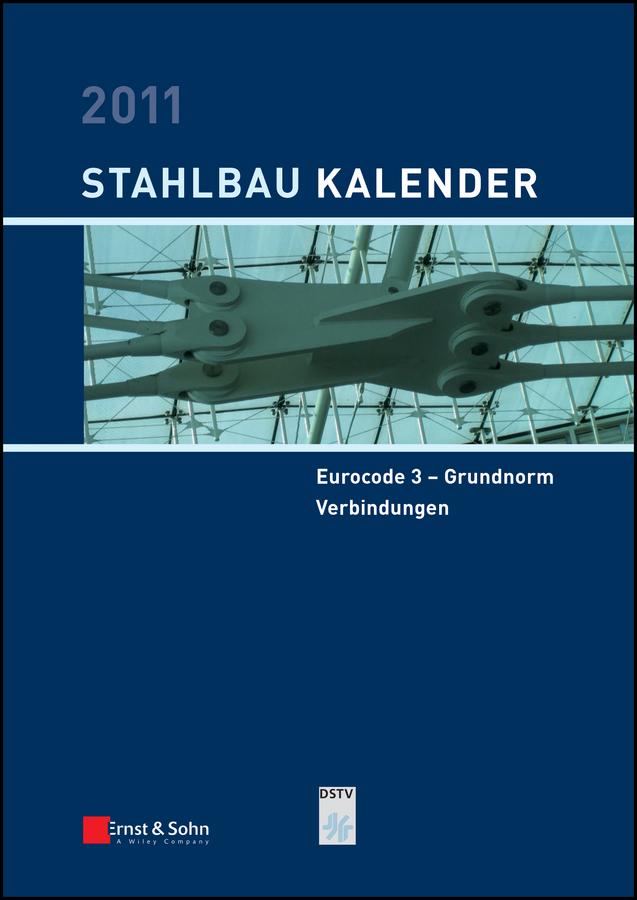 Stahlbau-Kalender 2011 by Ulrike Kuhlmann
