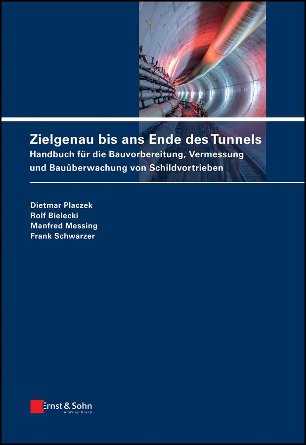 Zielgenau bis ans Ende des Tunnels by Dietmar Placzek, Frank Schwarzer, Manfred Messing, Rolf Bielecki