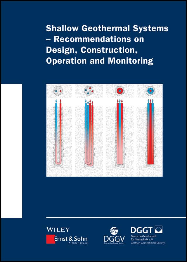 Shallow Geothermal Systems by Deutsche Gesellschaft für Geotechnik, Deutsche Gesellschaft für Geowissen