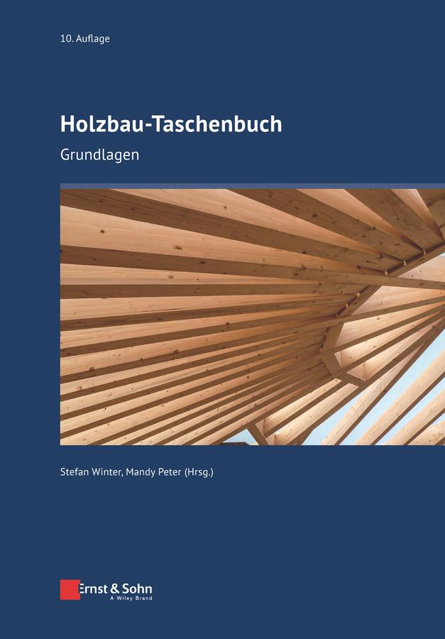 Holzbau-Taschenbuch by Mandy Peter, Stefan Winter