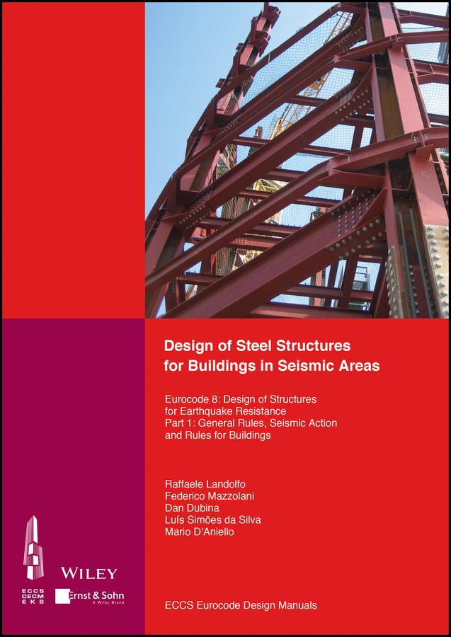 Design of Steel Structures for Buildings in Seismic Areas