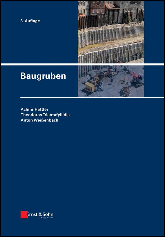 Baugruben by Achim Hettler, Anton Weißenbach, Theodoros Triantafyllidis