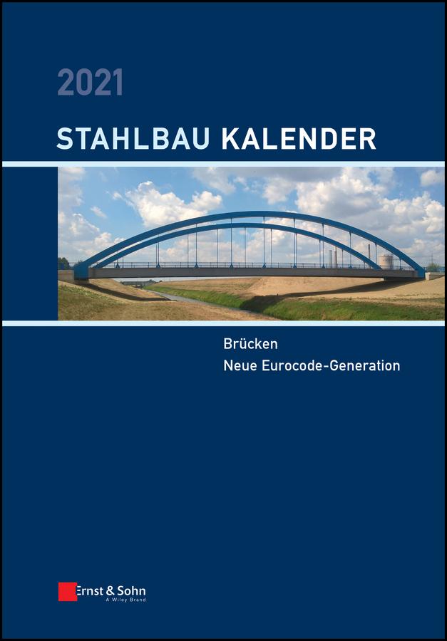 Stahlbau-Kalender 2021 by Ulrike Kuhlmann