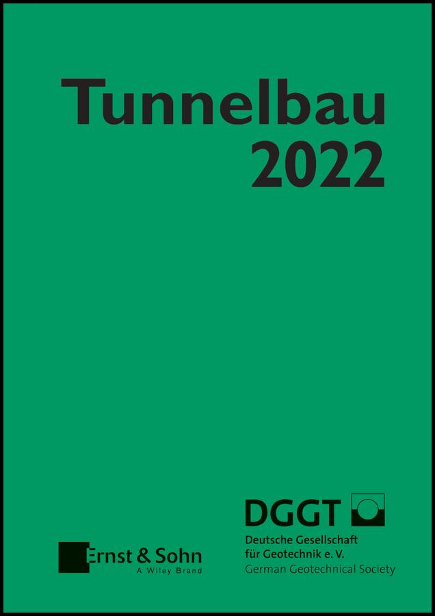 Taschenbuch für den Tunnelbau 2022 by Deutsche Gesellschaft für Geotechnik