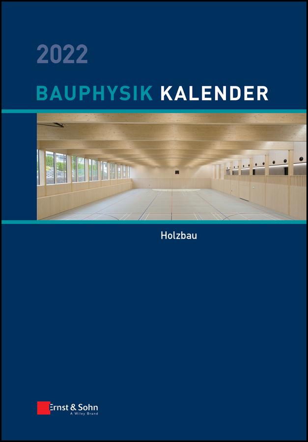 Bauphysik-Kalender 2022 by Nabil A. Fouad