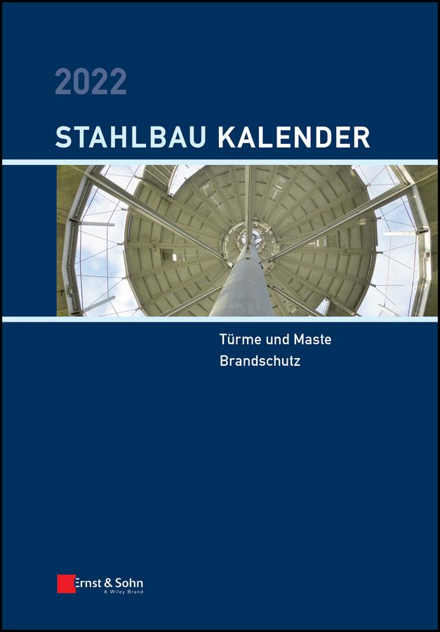 Stahlbau-Kalender 2022