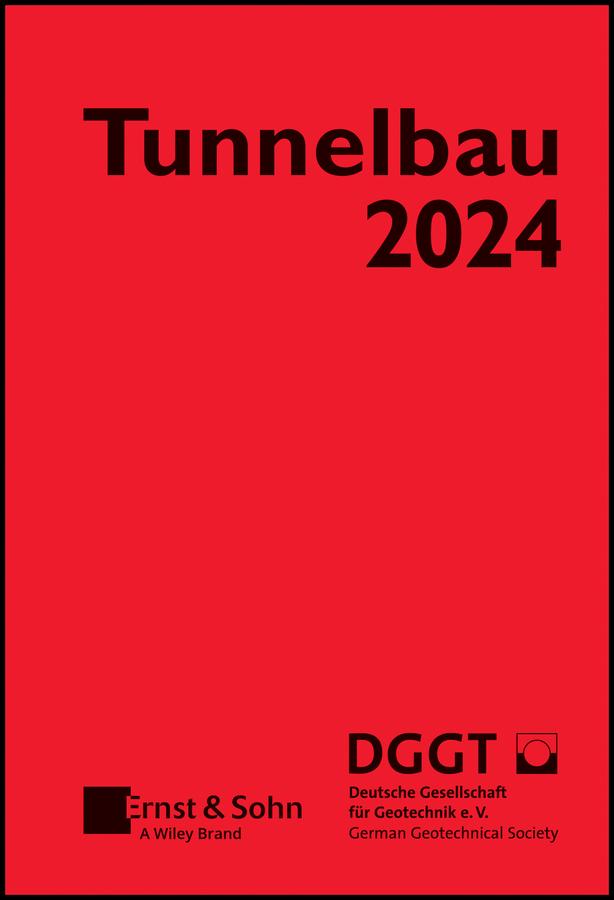 Taschenbuch für den Tunnelbau 2024 by 