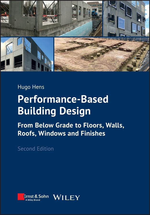 Performance-Based Building Design by Hugo S. L. Hens