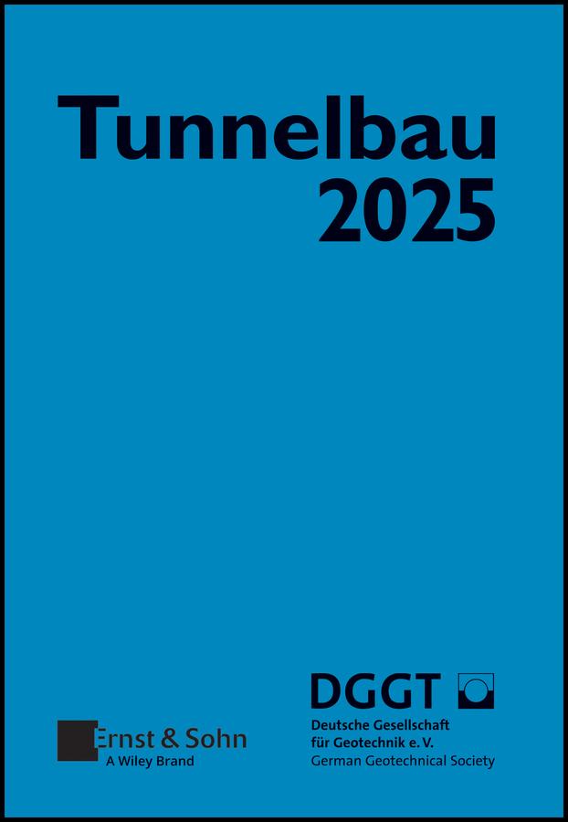 Taschenbuch für den Tunnelbau 2025 by 
