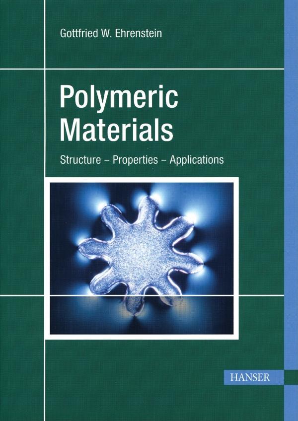 Polymeric Materials by Gottfried W. Ehrenstein