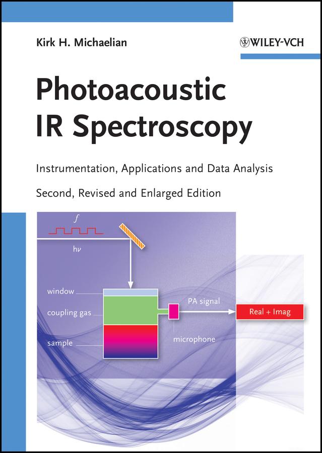 Photoacoustic IR Spectroscopy by Kirk H. Michaelian