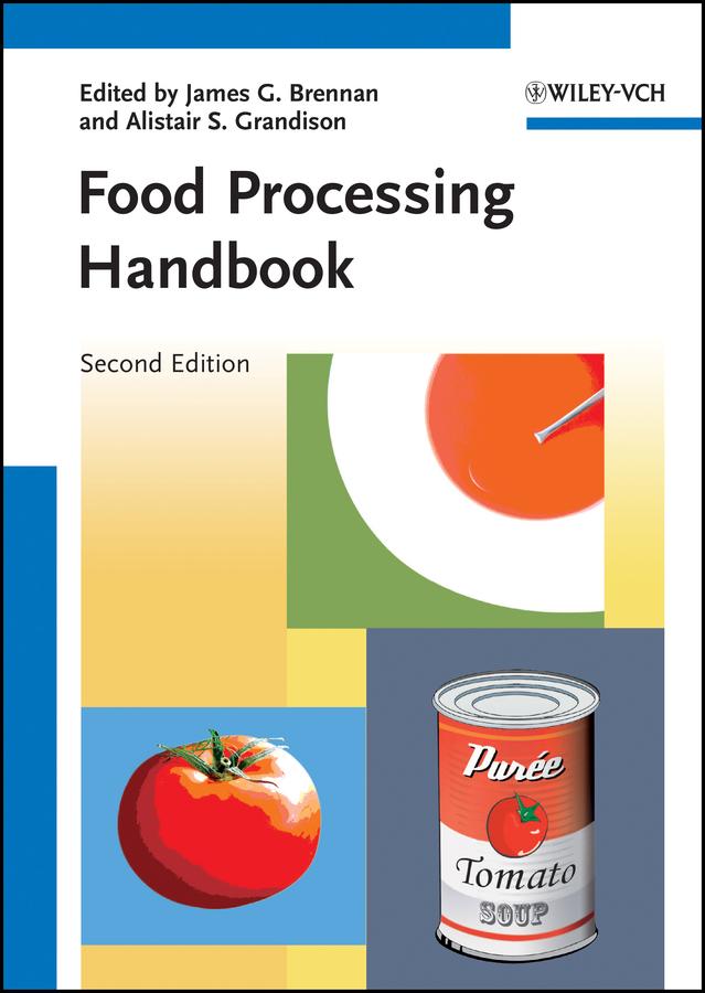 Food Processing Handbook by Alistair S. Grandison, James G. Brennan