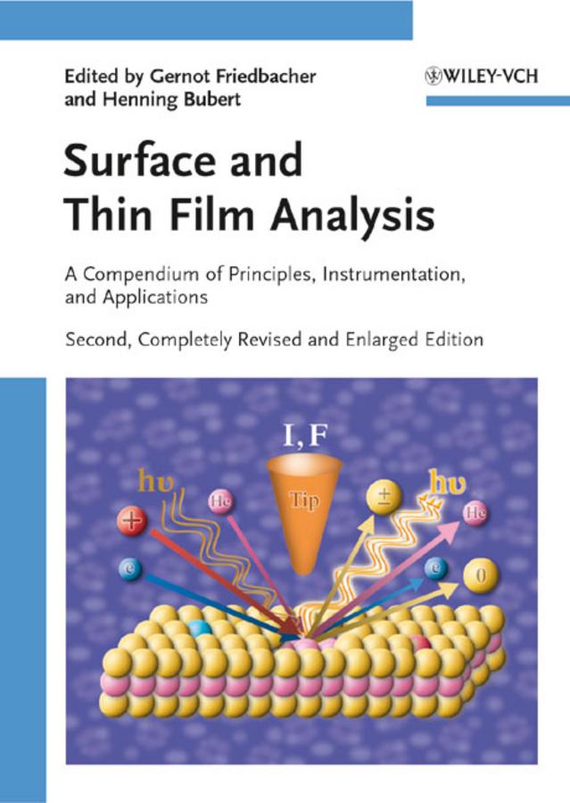 Surface and Thin Film Analysis by Gernot Friedbacher, Henning Bubert