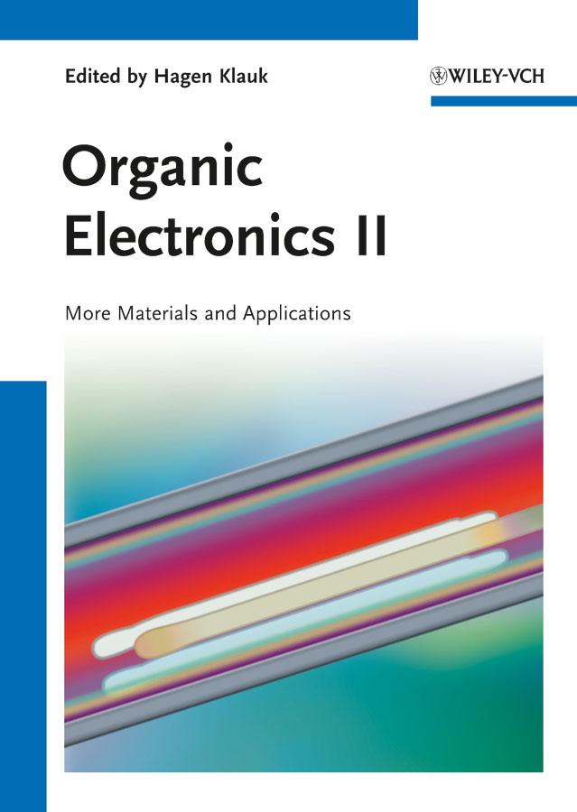 Organic Electronics II by Hagen Klauk