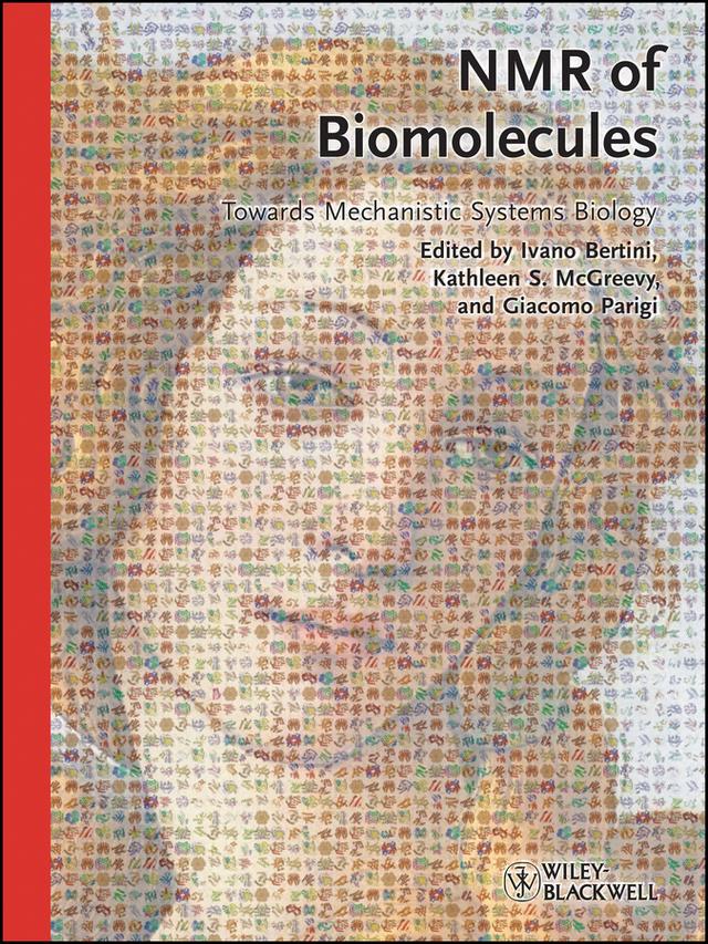 NMR of Biomolecules by Giacomo Parigi, Ivano Bertini, Kathleen S. McGreevy
