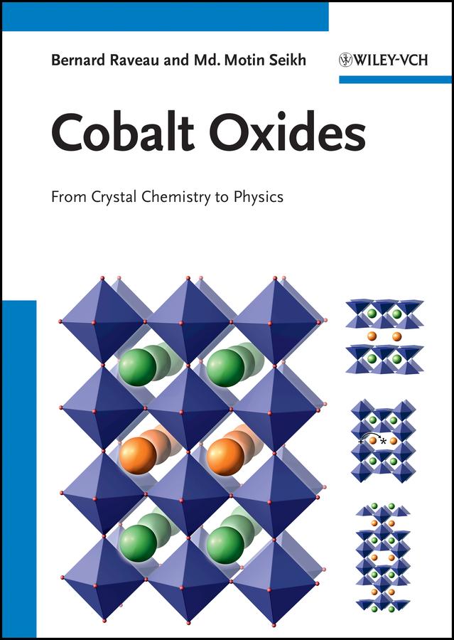Cobalt Oxides by Bernard Raveau, Motin Seikh