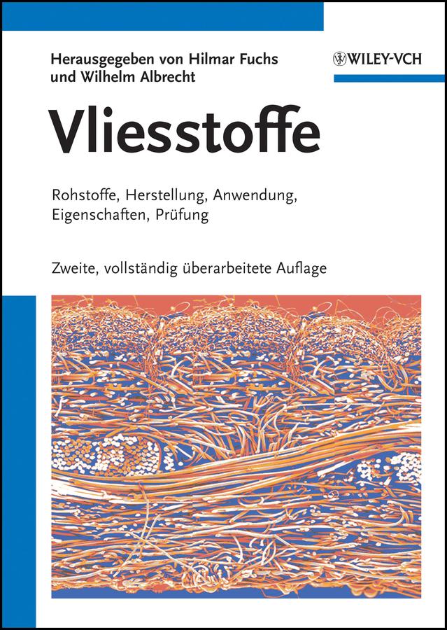 Vliesstoffe by Hilmar Fuchs, Holger Erth, Wilhelm Albrecht