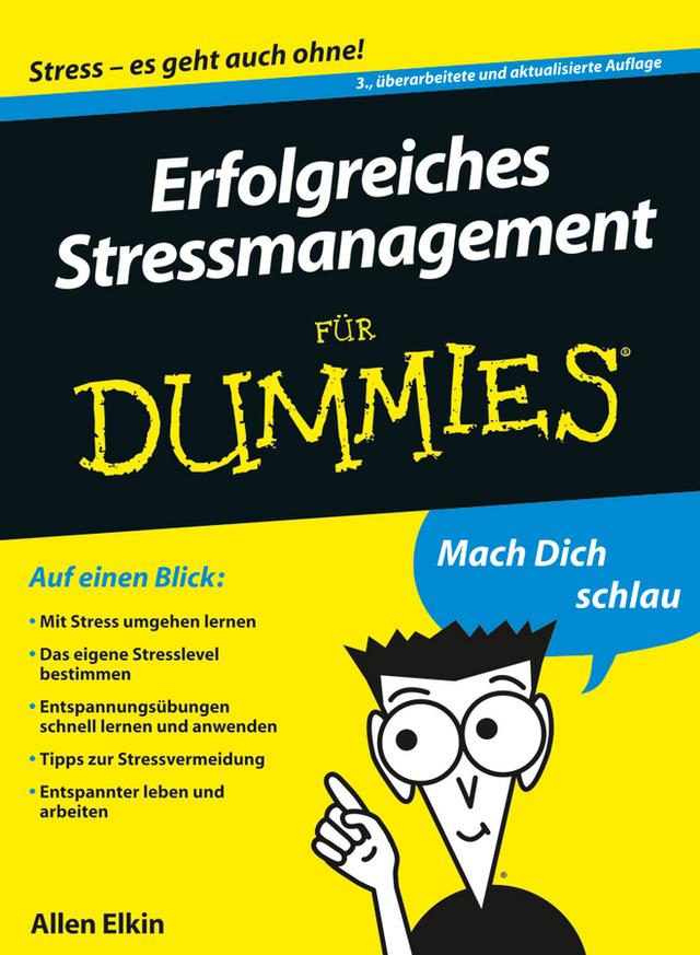 Erfolgreiches Stressmanagement für Dummies by Allen Elkin