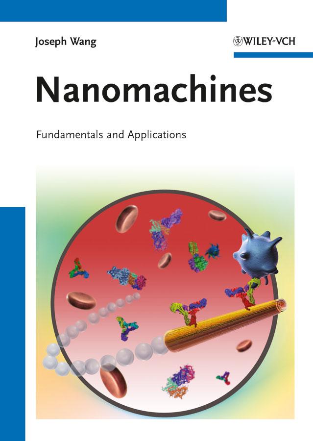Nanomachines by Joseph Wang