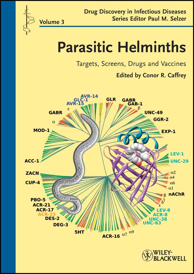 Parasitic Helminths by Conor R. Caffrey, Paul M. Selzer