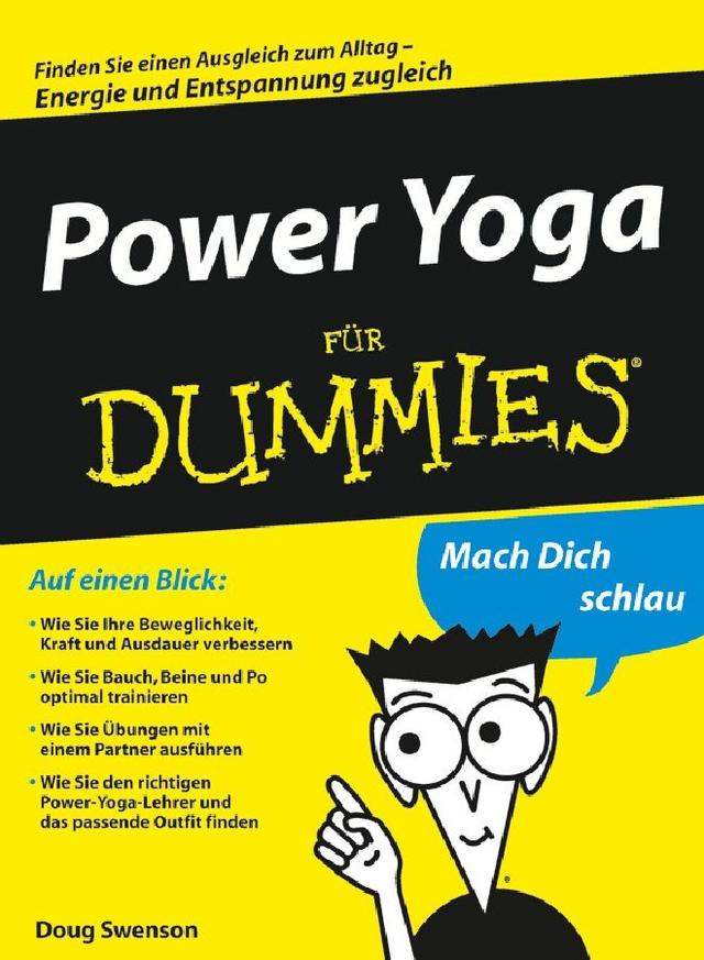Power Yoga für Dummies by Doug Swenson, Harriet Gehring